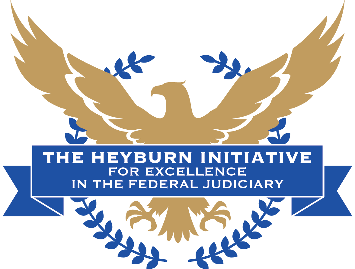 The John G. Heyburn II Initiative for Excellence in the Federal Judiciary