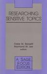 Researching Sensitive Topics by Claire M. Renzetti and Raymond M. Lee