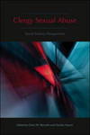 Clergy Sexual Abuse: Social Science Perspectives by Claire M. Renzetti and Sandra Yocum