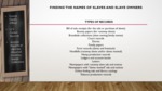 Slide 03: Finding the Names of Slaves and Slave Owners by Reinette F. Jones