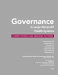 Governance in Large Nonprofit Health Systems: Current Profile and Emerging Patterns by Lawrence Prybil, Samuel Levey, Rex Killian, David Fardo, Richard Chait, David R. Bardach, and William Roach