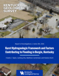 Karst Hydrogeologic Framework and Factors Contributing to Flooding in Burgin, Kentucky by Charles Taylor, Junfeng Zhu, Matthew Carmichael, and Hudson J. Koch
