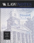 UK Law Notes, 2016 by University of Kentucky College of Law