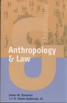 Anthropology & Law by James M. Donovan and H. Edwin Anderson