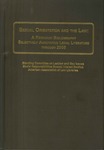 Sexual Orientation and the Law: A Research Bibliography Selectively Annotating Legal Literature through 2005 by James M. Donovan