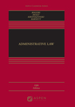 Administrative Law by Michael P. Healy, John M. Rogers, Ronald Krotoszynski Jr, and Kent Barnett