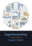 Legal Accounting: Principles and Applications by Douglas C. Michael