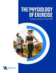 The Physiology of Exercise by Rosie Lanphere