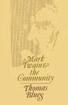 Mark Twain and the Community by Thomas Blues