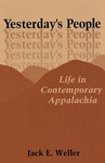 Yesterday's People: Life in Contemporary Appalachia
