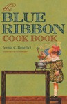 The Blue Ribbon Cook Book by Jennie C. Benedict