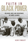 Faith in Black Power by Kerry Pimblott