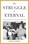 The Struggle is Eternal by Joseph R. Fitzgerald