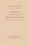 Supplement to the Index of Middle English Verse: Carleton Brown and Rossell Hope Robbins by Rossell Hope Robbins and John L. Cutler