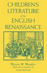Children's Literature of the English Renaissance