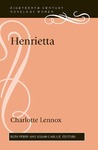 Henrietta by Charlotte Lennox, Ruth Perry, and Susan Carlile