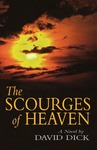 The Scourges of Heaven: A Novel