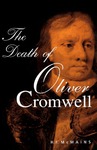 The Death of Oliver Cromwell by H.F. McMains