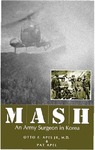 MASH: An Army Surgeon in Korea by Otto F. Apel and Pat Apel