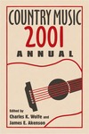 Country Music Annual 2001 by Charles K. Wolfe and James E. Akenson