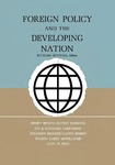 Foreign Policy and the Developing Nation by Richard Butwell