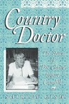 Country Doctor: The Story of Dr. Claire Louise Caudill by Shirley Gish