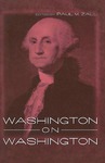 Washington on Washington by George Washington and Paul M. Zall
